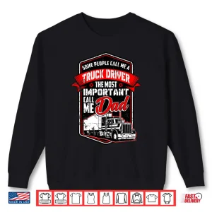 Sweatshirt Gift For Truckers Shirt