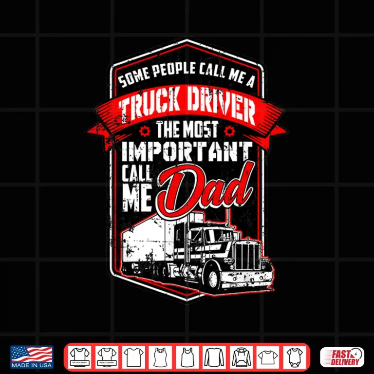 Design Gift For Truckers Shirt