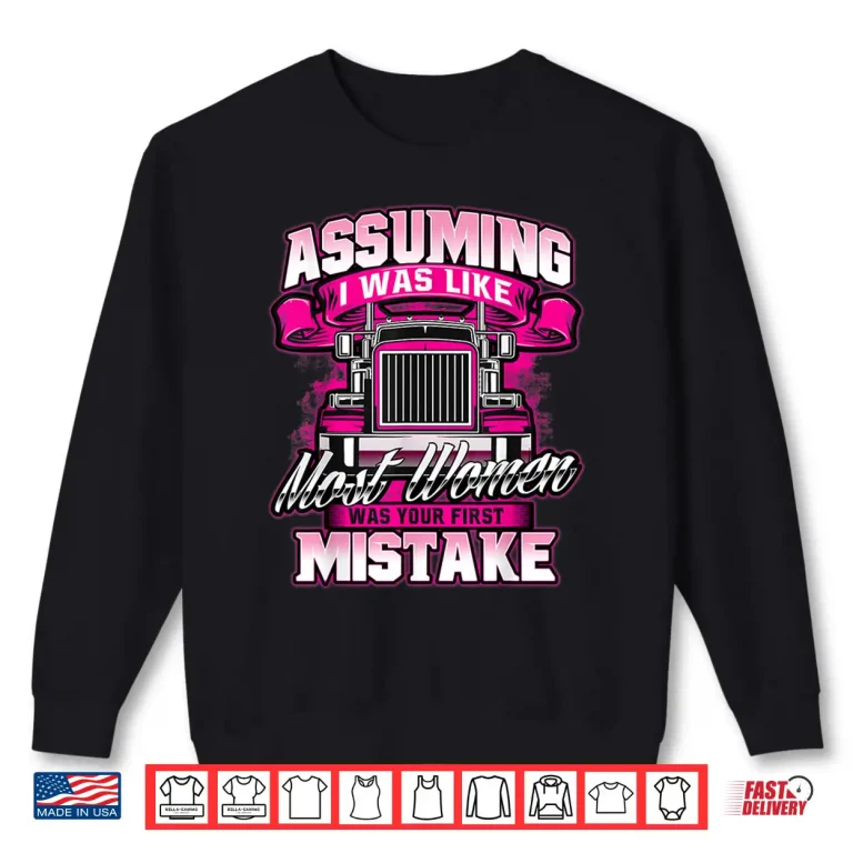 Sweatshirt Professional Operations Semi Truck Driver Trucking Shirt