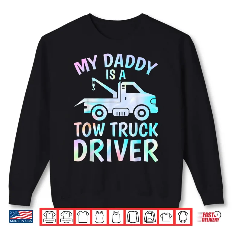 Sweatshirt Professional Service Gifts Tow Truck Driver Shirt