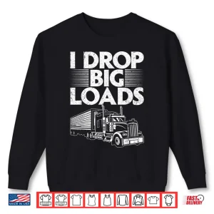 Sweatshirt Semi Truck Lover Design Trucker Shirt