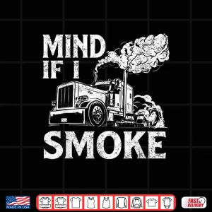 Design Big Rig Semi Truck Driver Trucker Trucking Shirt