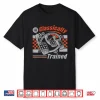Classically Trained Manual Transmission Stick Shift Car Guy Shirt