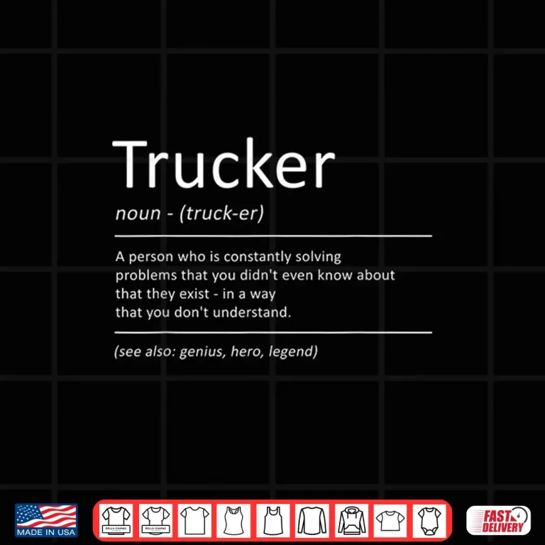Design Definition Humor Truck Driver Shirt