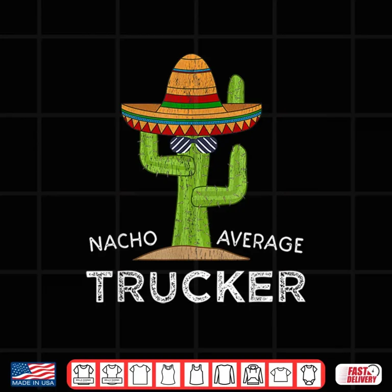 Design Humor Gift Meme Saying Trucker Shirt