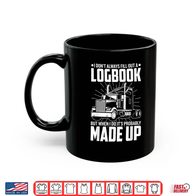 Mug Logbook Operations Truck Driver Shirt