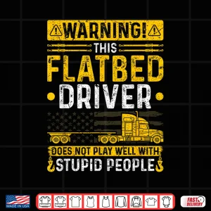 Design Logistics Warning Flatbed Trucker Shirt