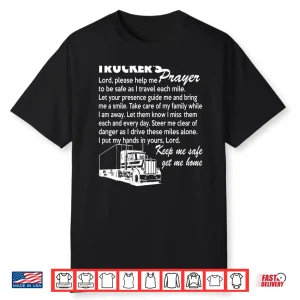 Prayer Trucker Gift Shirt