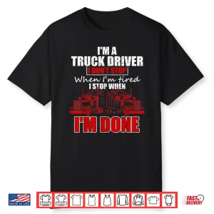 Professional Career Gift Truck Driver Trucking Trucker Shirt