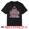 Professional Support Truck Driver Shirt