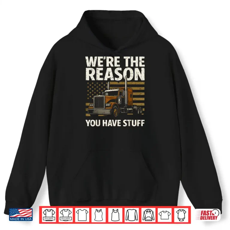 Hoodie Semi Truck Lover Trucker Shirt