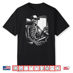Skeleton Big Trucking Truck Enthusiasts Shirt