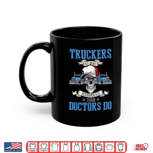Mug Semi Truck Driver Trucker Shirt