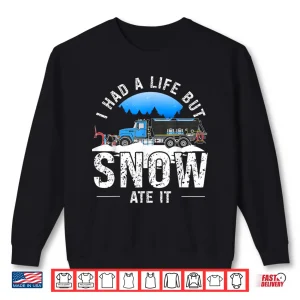 Sweatshirt Snowplow Essentials Snow Plow Driver Shirt