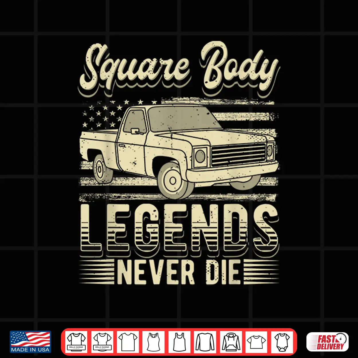 Square Body Legends Never Die Artwork Truck Driver Shirt Square Body Legends Never Die Artwork Truck Driver Shirt