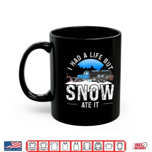 Mug Snowplow Essentials Snow Plow Driver Shirt