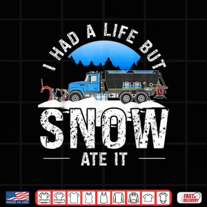 Design Snowplow Essentials Snow Plow Driver Shirt