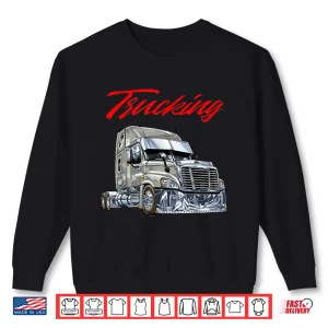 Sweatshirt Trucking Shirt