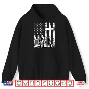 Hoodie American Flag Christian Patriotic Semi Truck Driver Shirt