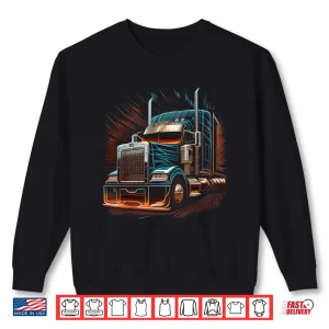 Sweatshirt 18 Wheeler Truck Driver Trucker Shirt