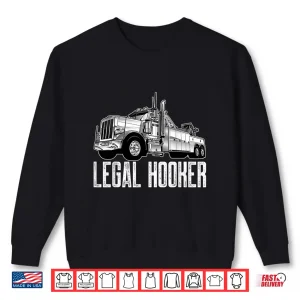 Big Wrecker Professional Service Tow Truck Driver Shirt 2 Sweatshirt Big Wrecker Professional Service Tow Truck Driver Shirt