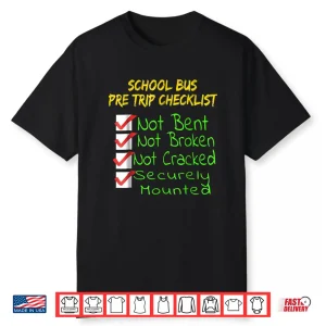 Cdl Pretrip Trucking School Bus Driver Shirt