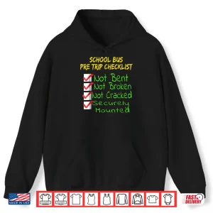 Hoodie CDL Pretrip Trucking School Bus Driver Shirt