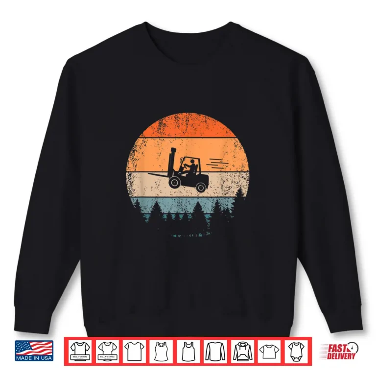 Sweatshirt Flying Forklifter Retro Fork Lift Truck Forklift Driver Shirt