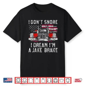 Jake Brake Sleep Design Trucker Truck Driver Shirt