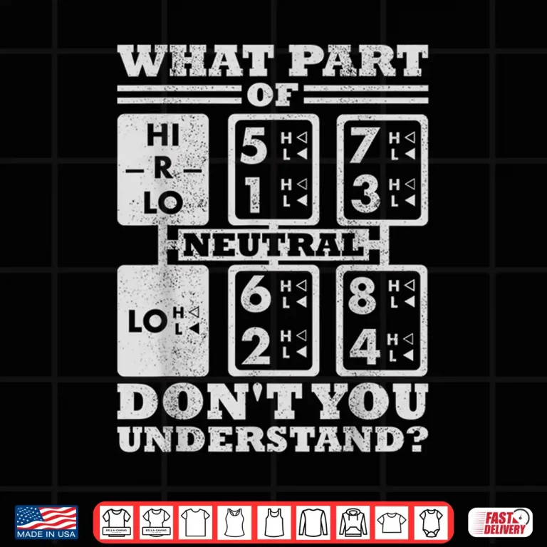 Design Logistics Gear Understanding Trucker Driver Shirt
