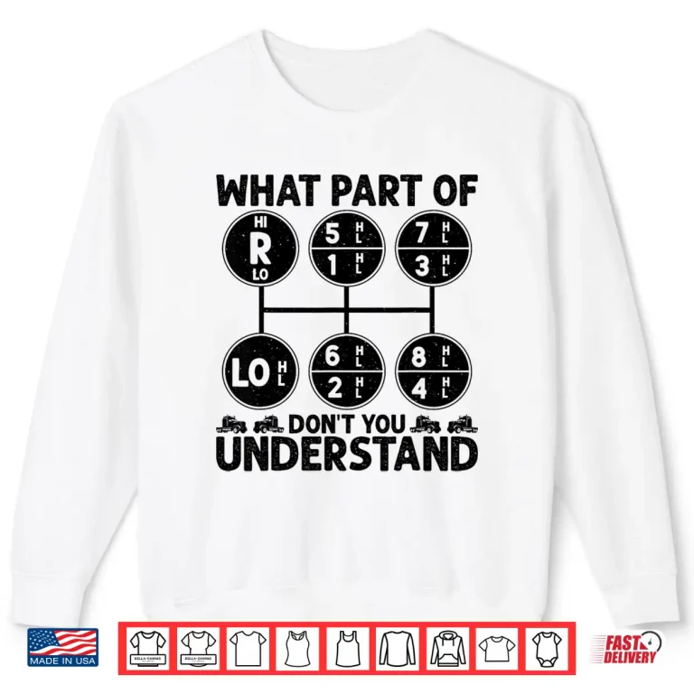 Sweatshirt Logistics Professional Truck Driver Trucker Shirt