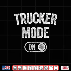 Design Logistics Manager Mode On Truck Driver Shirt