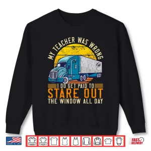 Sweatshirt Professional Career Choice Trucker Shirt