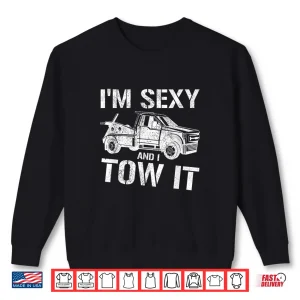 Sweatshirt Professional Recovery Service Tow Truck Driver Shirt
