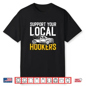 Professional Roadside Support Tow Truck Car Tow Driver Shirt
