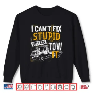 Sweatshirt Professional Roadside Assistance Towing Truck Driver Shirt