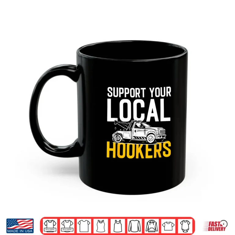 Mug Professional Roadside Support Tow Truck Car Tow Driver Shirt