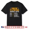 Snow Plowing Hourly Rate Snow Plow Driver Shirt
