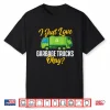 Waste Trash Dump Garbage Truck Driver Shirt