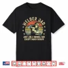 Just Like A Normal Parent Except Much Cooler Welder Parent Shirt