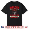 Using A High School Diploma Ironworker Welding Shirt