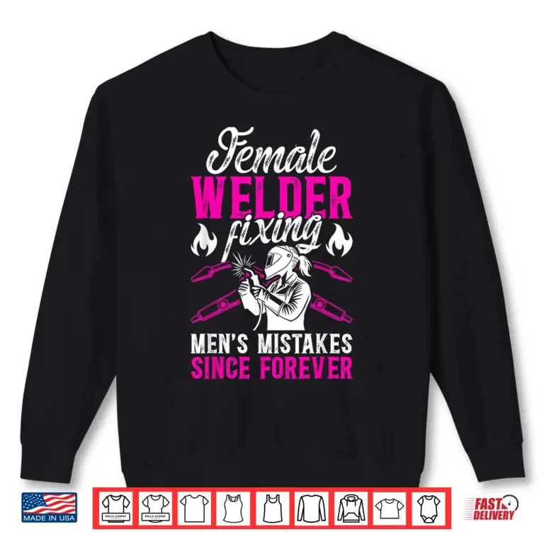 Sweatshirt Welding Welder Shirt