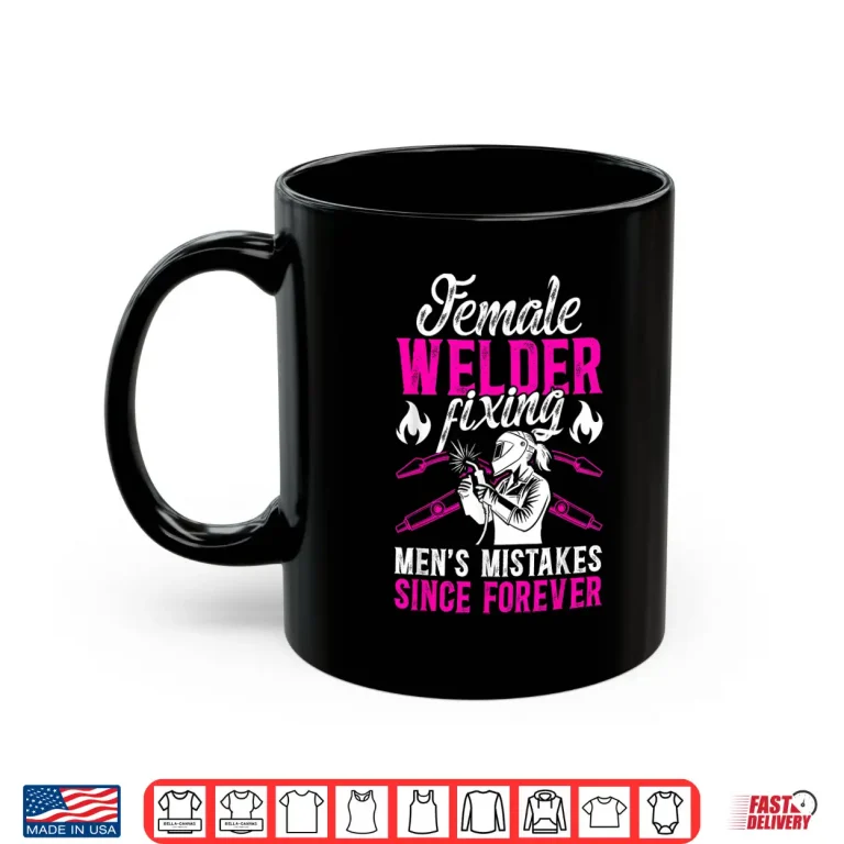 Mug Welding Welder Shirt