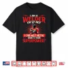 I Am A Welder What’S Your Superpower Welding Ironworker Shirt
