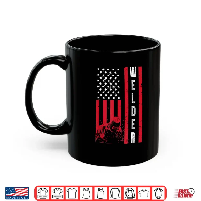 Mug Metal Welder Welding Unique Novelty Shirt