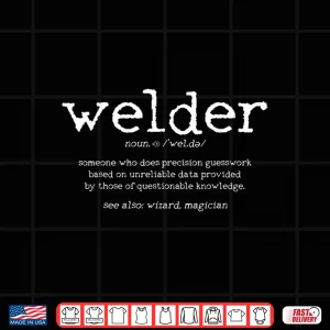 Design Quote Welder Gift Definition Shirt