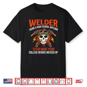 Using A High School Diploma To Fix Welding Shirt