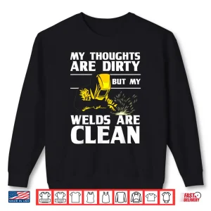 Sweatshirt Weld Tool Welding Unique Design Shirt