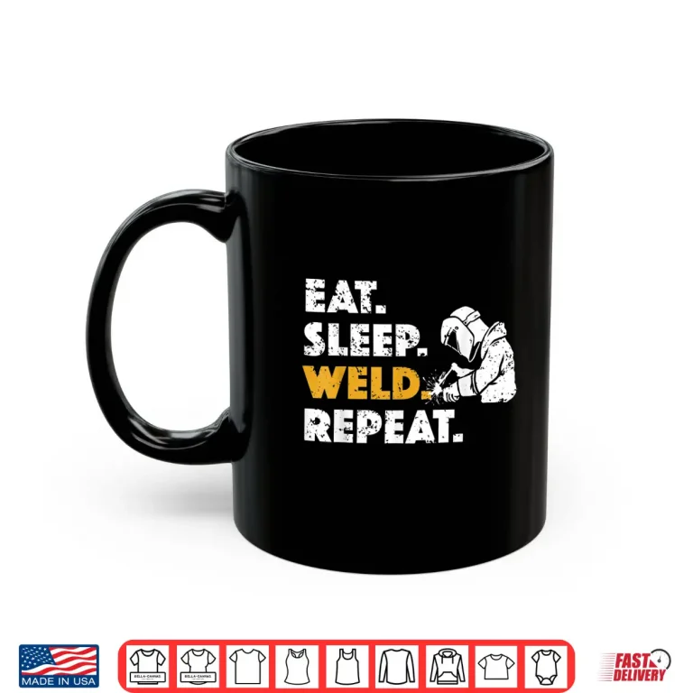 Mug Weld Lover Welding Design Cool Shirt