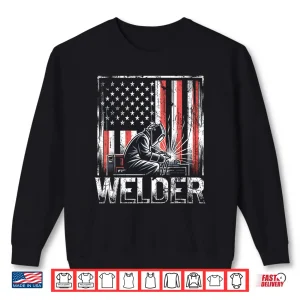 Sweatshirt American Flag USA Patriotic Welding Welder Shirt